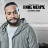 About Jinde Meriye Song