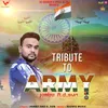 About Tribute To Army Song