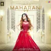 About Maharani Song