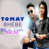 About Tomay Bhebe Song