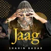 About Jaag Song
