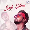 About Sab Slow Song