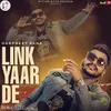 About Link Yaar De Song