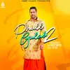About Phull Gulab 2 Song