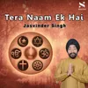 About Tera Naam Ek Hai Song