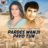 Pardes Wanji Payo Tun