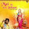 About Mai Ke Hoth Jaikaar Song
