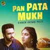 About Pan Pata Mukh Song