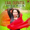 About Laal Dupatta Song