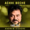 About Achhi Beche Song