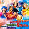 About Dj Non Stop Garaba Song