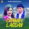 About Changa Lagday Song