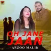 Oh Jane Jaan
