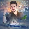 About Abbas Salare Qafla Song