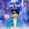 About Agge Piche Song