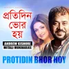 About Protidin Bhor Hoy Song