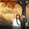 About Tu Kudi Chandigarh Di Song