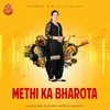 About Methi Ka Bharota Lokgeet Digital Song