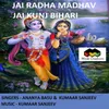 Jai Radha Madhav Jai Kunj Bihari