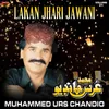 Muhinji Lakhan Jehri Jawani