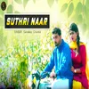 About Suthri Naar Song