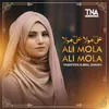 About Ali Mola Ali Mola Song
