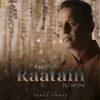 About Raatain Song