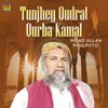 Tunjhey Qudrat Qurba Kamal