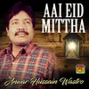 Aaiya Eid Mittha