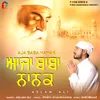 About Aja Baba Nanak Song