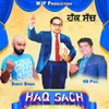 About Haq Sach Song
