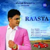 About Raasta Song