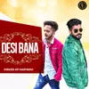 About Desi Bana Song