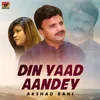 About Din Yaad Aandey Song