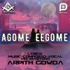 About Agome Eegome Song