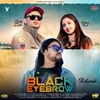 About Black Eyebrow Song
