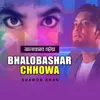 Bhalobashar Chhowa