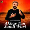 About Akbar Tun Jandi Wari Song