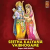 About Seetha Kalyana Vaibhogame Song