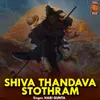 About Shiva Thandava Sthothram Song