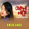 About Ekla Lage Song