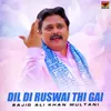 Dil Di Ruswai Thi Gai