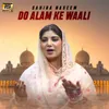 About Do Alam Ke Waali Song