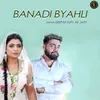 Banadi Byahli