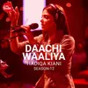 About Daachi Waaliya Song