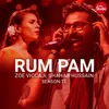 About Rum Pam Song