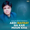 Aedi Nafrat Na Kar Moun Kha