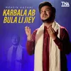 Karbala Ab Bula Li Jiey