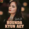 Rounda Kyun Aey