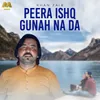 About Peera Ishq Gunah Na Da Song